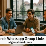 friends whatsapp groups